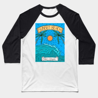 Sunset Beach Hawaii Baseball T-Shirt